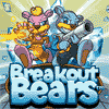 Breakout Bears -    .