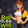 Ball On The Wall -    .